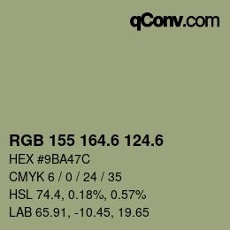 カラーコード: RGB 155 164.6 124.6 | qconv.com