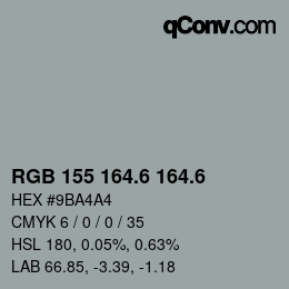 カラーコード: RGB 155 164.6 164.6 | qconv.com
