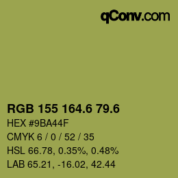 カラーコード: RGB 155 164.6 79.6 | qconv.com