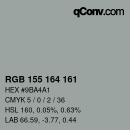 カラーコード: RGB 155 164 161 | qconv.com