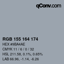 颜色代码: RGB 155 164 174 | qconv.com