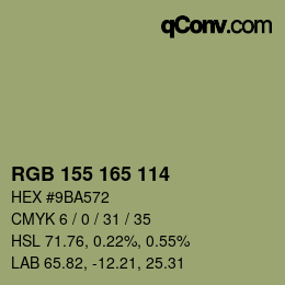 カラーコード: RGB 155 165 114 | qconv.com