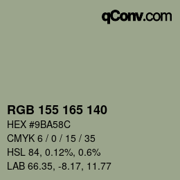 カラーコード: RGB 155 165 140 | qconv.com