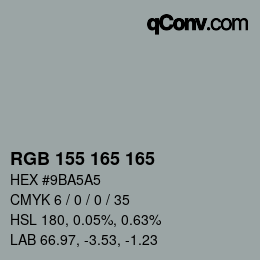 カラーコード: RGB 155 165 165 | qconv.com
