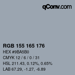 Color code: RGB 155 165 176 | qconv.com