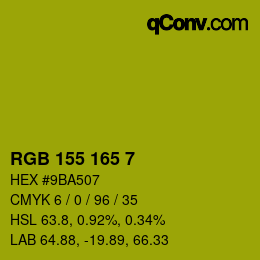 カラーコード: RGB 155 165 7 | qconv.com