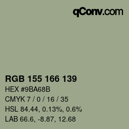 Color code: RGB 155 166 139 | qconv.com