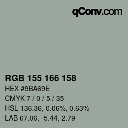 カラーコード: RGB 155 166 158 | qconv.com