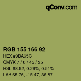 カラーコード: RGB 155 166 92 | qconv.com