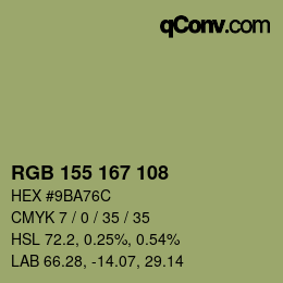 カラーコード: RGB 155 167 108 | qconv.com