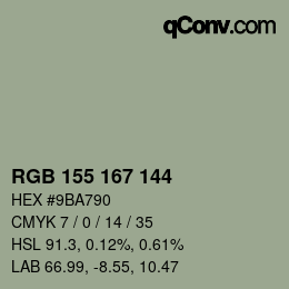カラーコード: RGB 155 167 144 | qconv.com
