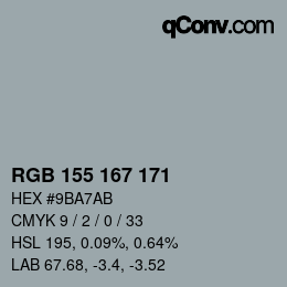 颜色代码: RGB 155 167 171 | qconv.com