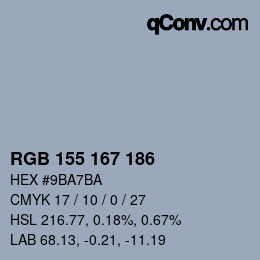 カラーコード: RGB 155 167 186 | qconv.com