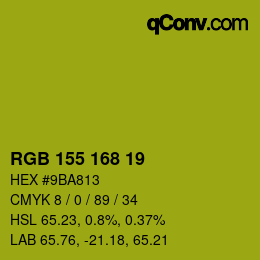 カラーコード: RGB 155 168 19 | qconv.com
