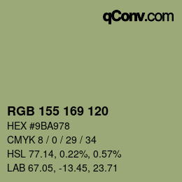 カラーコード: RGB 155 169 120 | qconv.com