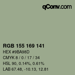 Color code: RGB 155 169 141 | qconv.com