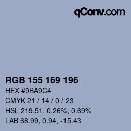 カラーコード: RGB 155 169 196 | qconv.com