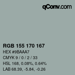 Color code: RGB 155 170 167 | qconv.com