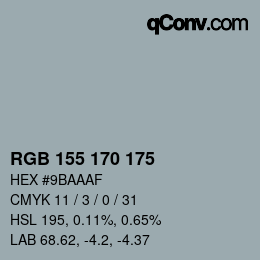 カラーコード: RGB 155 170 175 | qconv.com