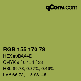 Color code: RGB 155 170 78 | qconv.com