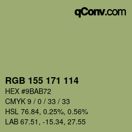 カラーコード: RGB 155 171 114 | qconv.com