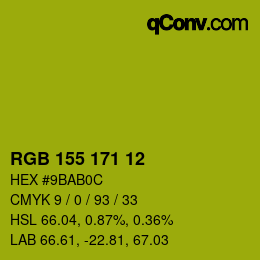 カラーコード: RGB 155 171 12 | qconv.com