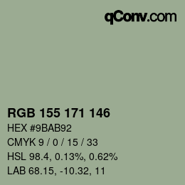 颜色代码: RGB 155 171 146 | qconv.com