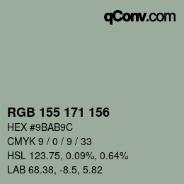 カラーコード: RGB 155 171 156 | qconv.com
