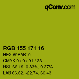 カラーコード: RGB 155 171 16 | qconv.com