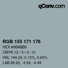 Color code: RGB 155 171 176 | qconv.com
