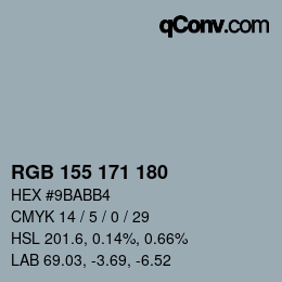 カラーコード: RGB 155 171 180 | qconv.com
