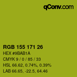 カラーコード: RGB 155 171 26 | qconv.com