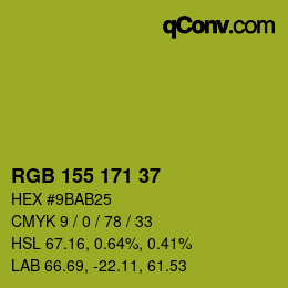 カラーコード: RGB 155 171 37 | qconv.com