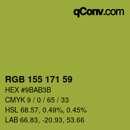 颜色代码: RGB 155 171 59 | qconv.com