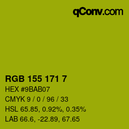 カラーコード: RGB 155 171 7 | qconv.com