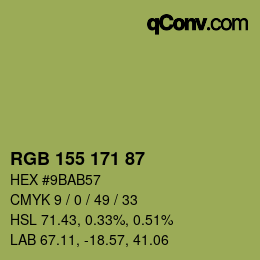 颜色代码: RGB 155 171 87 | qconv.com