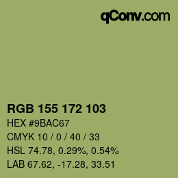 颜色代码: RGB 155 172 103 | qconv.com