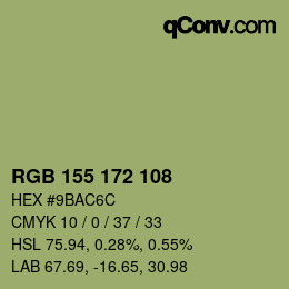 カラーコード: RGB 155 172 108 | qconv.com