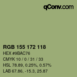 カラーコード: RGB 155 172 118 | qconv.com
