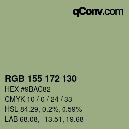 Color code: RGB 155 172 130 | qconv.com