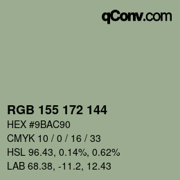 カラーコード: RGB 155 172 144 | qconv.com