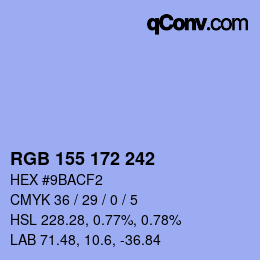 カラーコード: RGB 155 172 242 | qconv.com