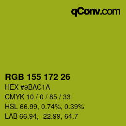 カラーコード: RGB 155 172 26 | qconv.com