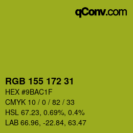 カラーコード: RGB 155 172 31 | qconv.com