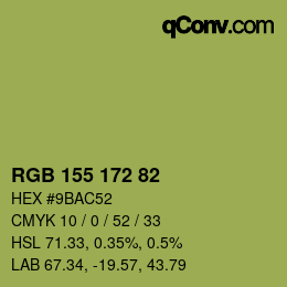 カラーコード: RGB 155 172 82 | qconv.com