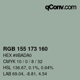 Color code: RGB 155 173 160 | qconv.com