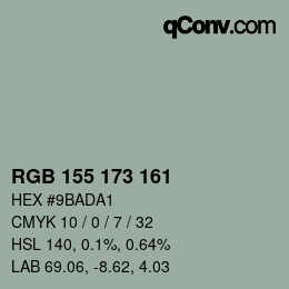 Color code: RGB 155 173 161 | qconv.com