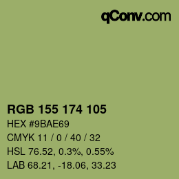 カラーコード: RGB 155 174 105 | qconv.com