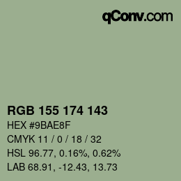 颜色代码: RGB 155 174 143 | qconv.com
