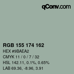 カラーコード: RGB 155 174 162 | qconv.com